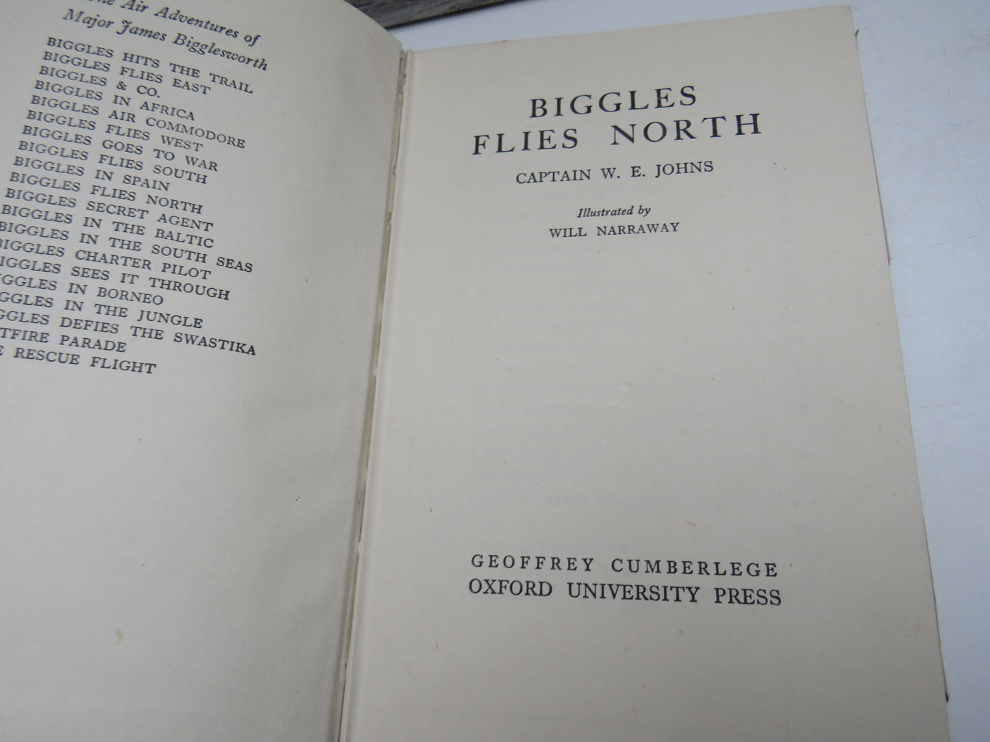 Biggles Flies North By Captain W. E. Johns 1952
