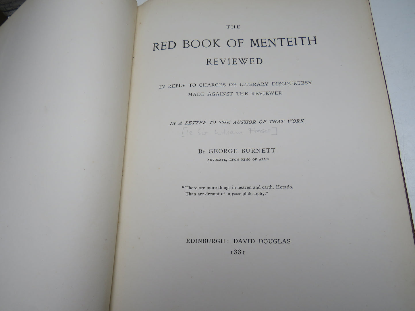 The Red Book of Menteith Reviewed In Reply To Charges of Literary Discourtesy Made Against The Review In A Letter To The Autor Of That Work By George Burnett 1881