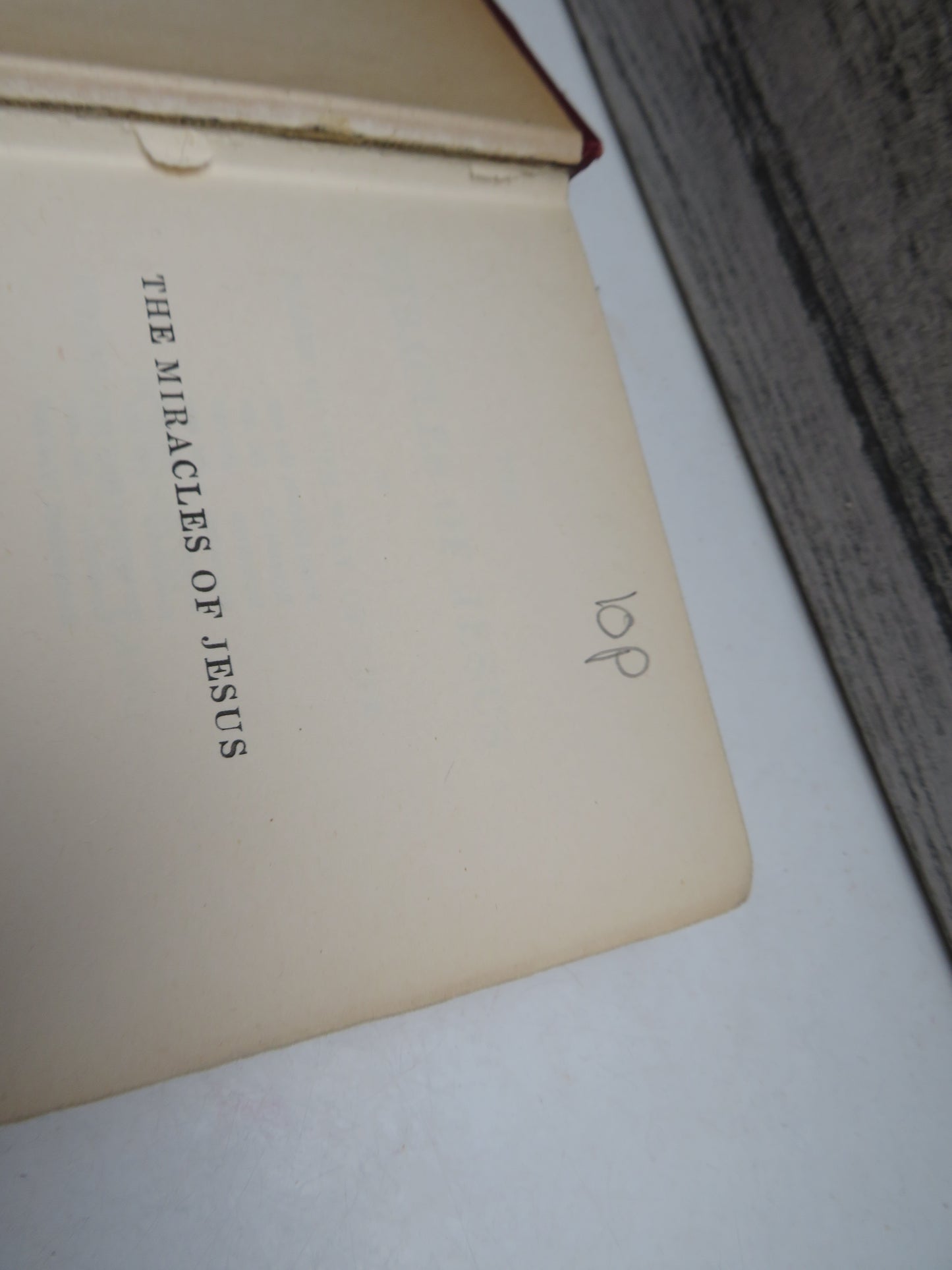 The Miracles of Jesus As Marks of the Way of Life By The Right Rev Cosmo Gordon Lang 1906