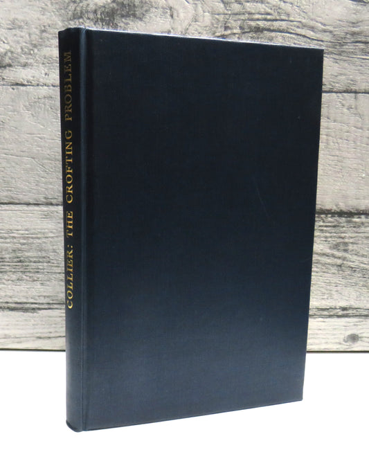 The Crofting Problem By The Late Adam Collier 1953