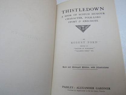Thistledown A Book of Scotch Humour Character, Folk-Lore Story & Anecdote By Robert Ford book image 5