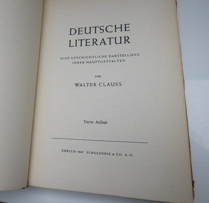Deutsche Literatur Eine Gescichtliche Darstellung Ihrer Hauptgestalten Von Walter Clauss 1947 book image 4