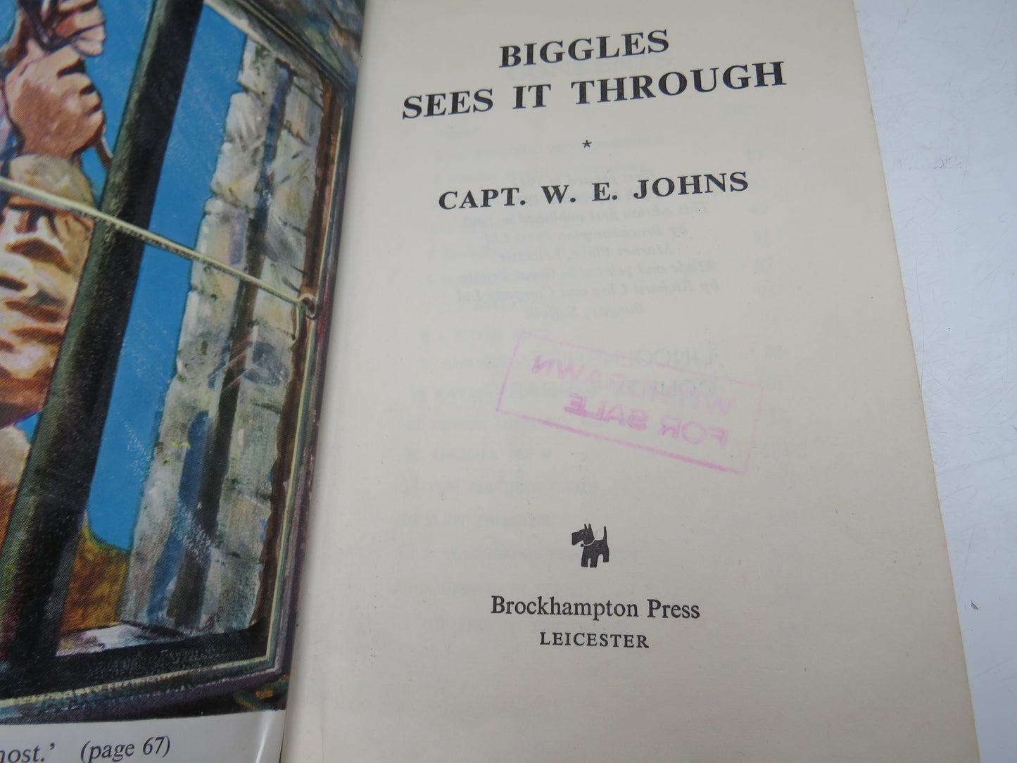 Biggles Sees It Through By Captain W.E. Johns 1960