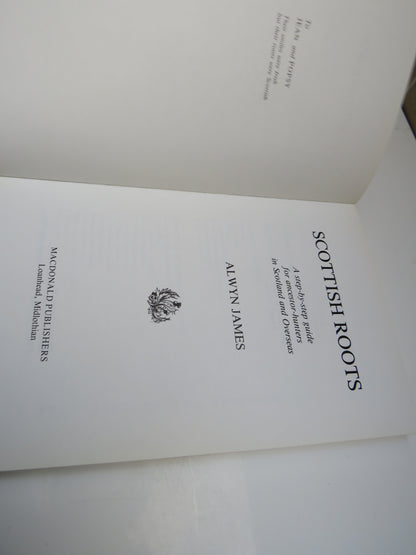 Scottish Roots A Step-By-Step Guide For Ancestor-Hunters In Scotland and Overseas By Alwyn James 198 book image 4