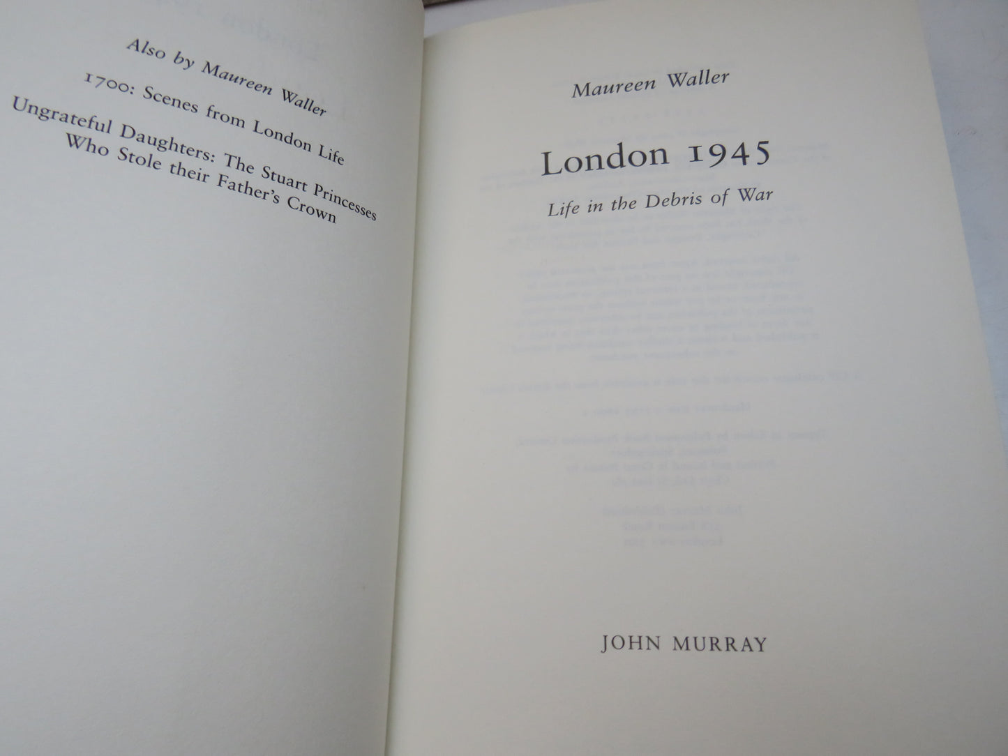 London 1945 Life In The Debris of War By Maureen Waller 2004