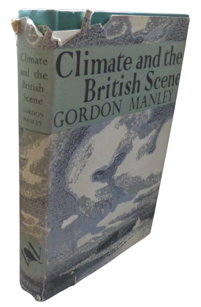 Climate and The British Scene By Gordon Manley book front cover