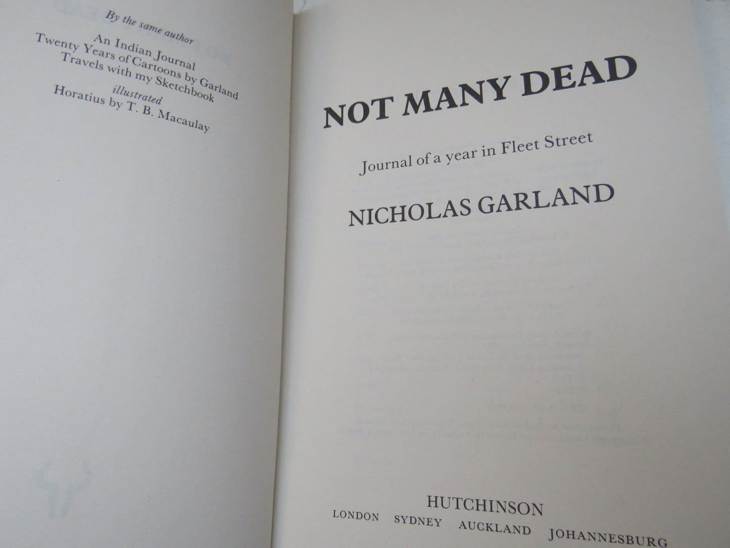 Not Many Dead Journal of a Year In Fleet Street By Nicholas Garland 1990
