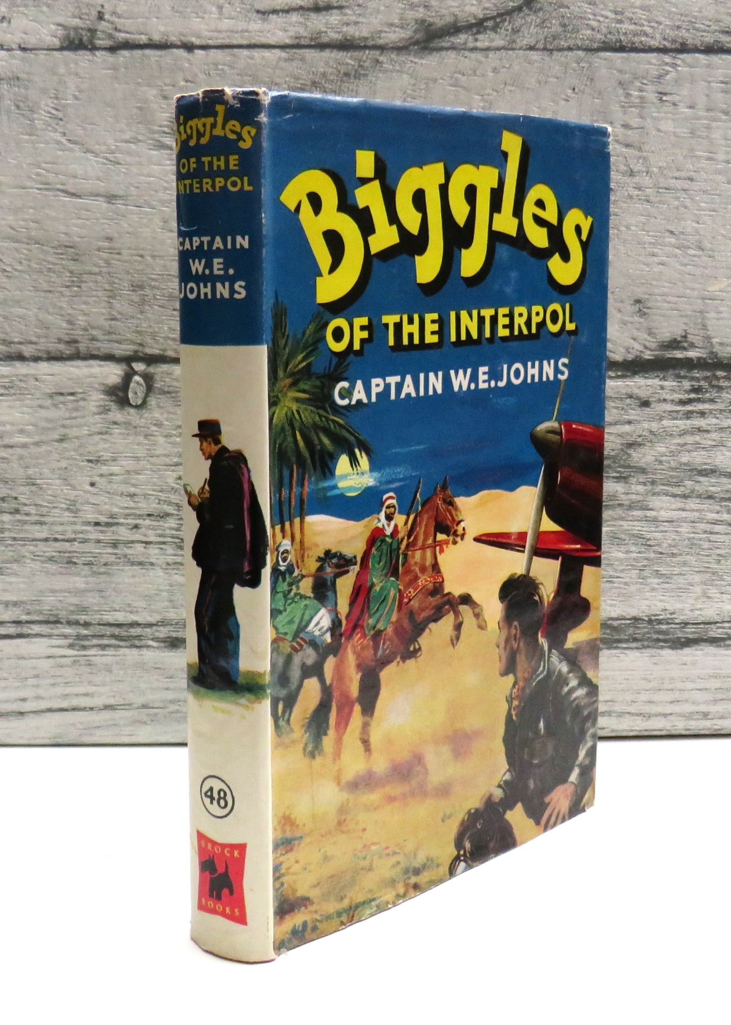 Biggles of the Interpol Some Adventures of Air Detective-Inspector Bigglesworth of the International Police Commission By Captain W. E. Johns 1957 1st Edition