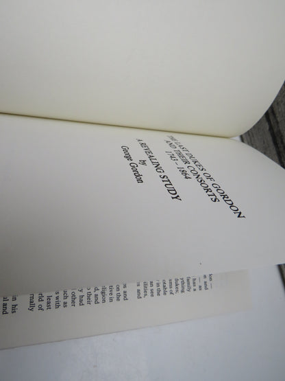 The Last Dukes of Gordon and Their Consorts 1743-1864 A Revealing Study By George Gordon 1980 book image 4