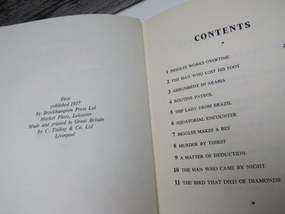 Biggles of the Interpol Some Adventures of Air Detective-Inspector Bigglesworth of the International Police Commission By Captain W. E. Johns 1957 1st Edition
