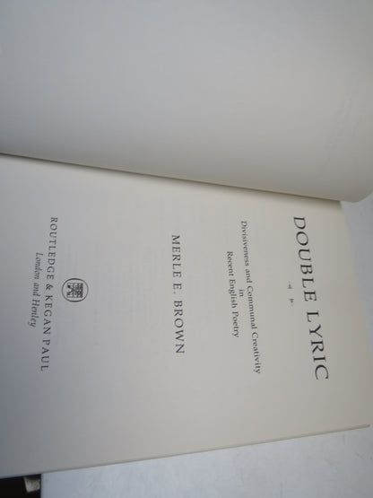 Double Lyric Divisiveness and Communal Creativity In Recent English Poetry By Merle E. Brown 1980 book image 4