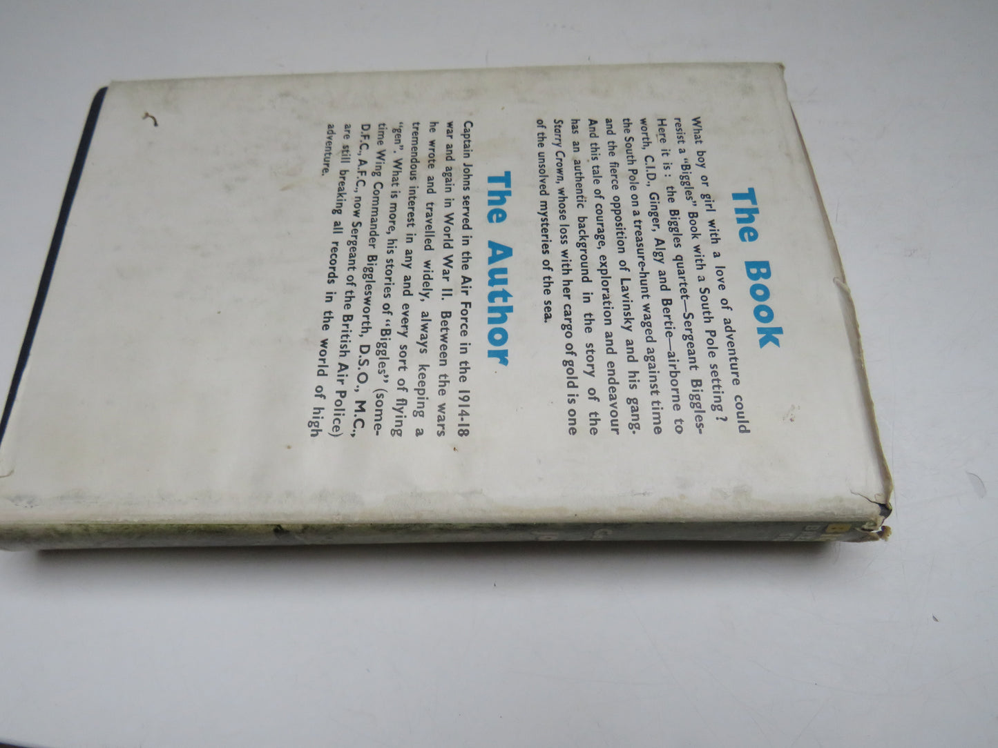 Biggles Breaks The Silence An Adventure of Sergeant Bigglesworth, of the Special Air Police, and the Comrades of the Service By Captain W. E. Johns 1949 1st Edition