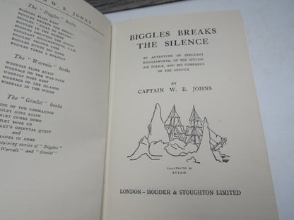 Biggles Breaks The Silence An Adventure of Sergeant Bigglesworth, of the Special Air Police, and the Comrades of the Service By Captain W. E. Johns 1949 1st Edition