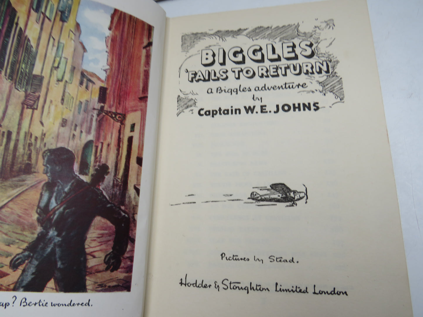 Biggles Fails To Return A Biggles Adventure By Captain W.E. Johns 1948