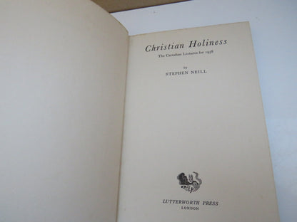 Christian Holiness, The Carnahan Lectures for 1958 by Stephen Neill, 1960 book image 3