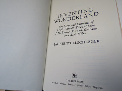 Inventing Wonderland The Lives and Fantasies of Lewis Carroll, Edward Lear, J.M. Barrie, Kenneth Gra book image 3