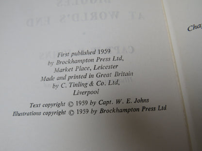Biggles At World's End By Captain W.E. Johns 1959