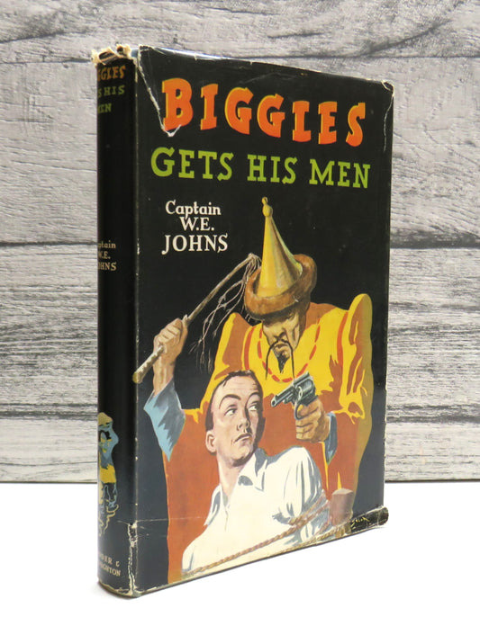Biggles Gets His Men A Further Adventure of Sergeant Bigglesworth of the Special Air Service, C.I.D. By Captain W.E. Johns 1950 1st Edition