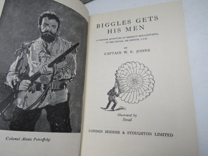 Biggles Gets His Men A Further Adventure of Sergeant Bigglesworth of the Special Air Service, C.I.D. By Captain W.E. Johns 1950 1st Edition