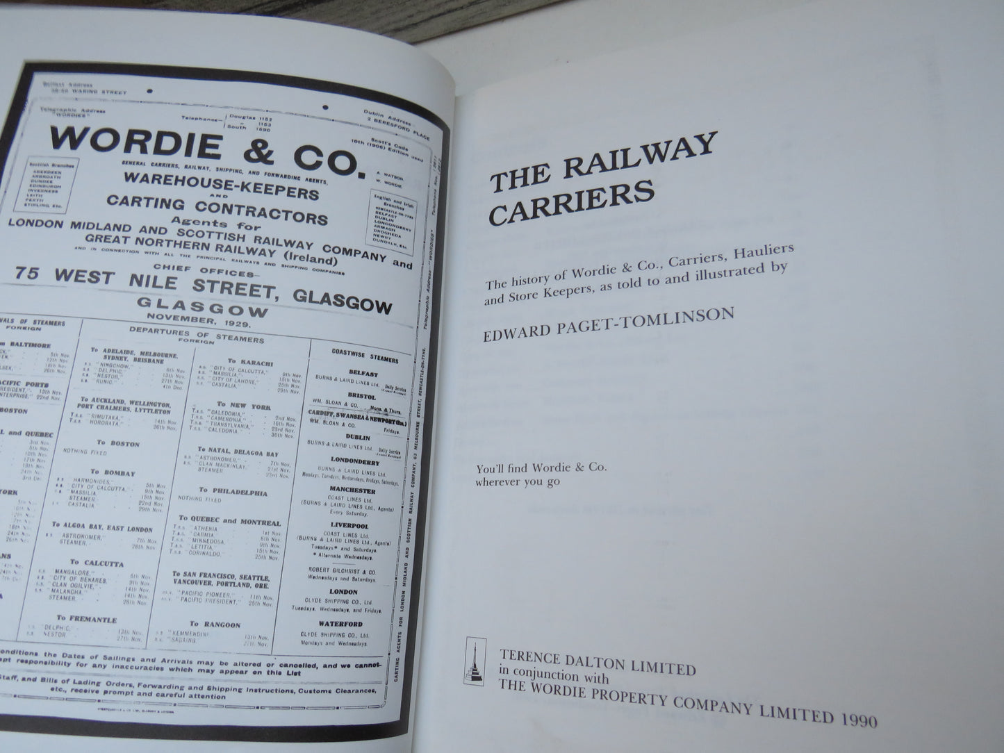 The Railway Carriers The History of Wordie & Co Carriers Hauliers and Store Keepers, as Told To and Illustrated By Edward Paget-Tomlinson 1990