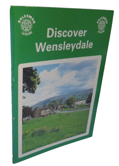 Discover Wensleydale , Dalesman Books, 1985 book front cover