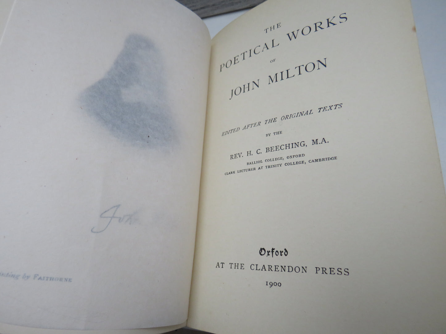 The Poetical Works of John Milton, edited after the original texts by the Rev. H. C. Beeching, 1900
