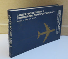 Load image into Gallery viewer, Jane&#39;s Pocket Book 3, Commercial Transport Aircraft, Edited by John W. R. Taylor, 1973
