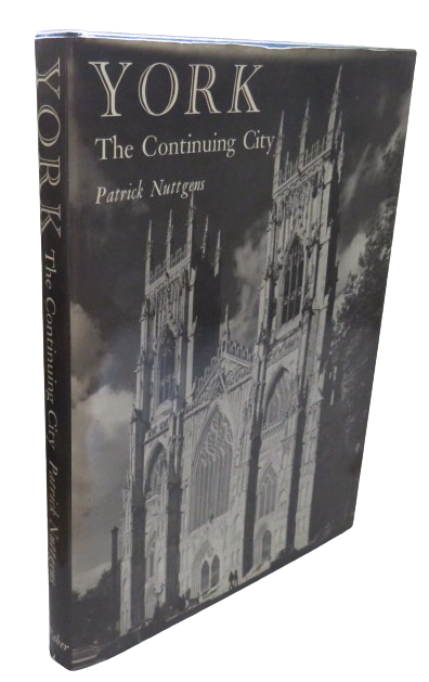 York The Continuing City By Patrick Nuttgens 1976 book front cover