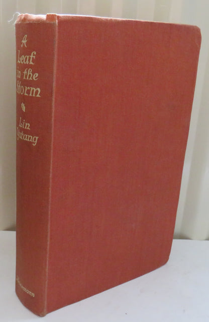 A Leaf In The Storm A Novel of War-Swept China By Lin Yutang 1942 book image 2
