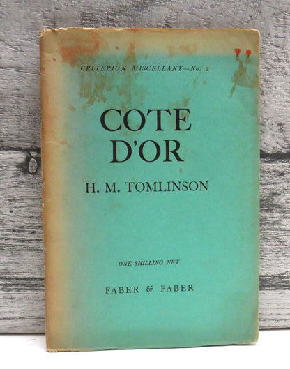 Cote D'Or By H. M. Tomlinson 1929 - Criterion Miscellany - No 2 . book front cover