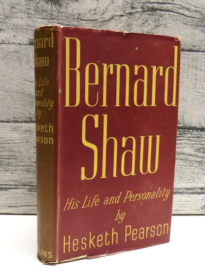 Bernard Shaw, His Life and Personality by Hesketh Pearson, 1943 book front cover