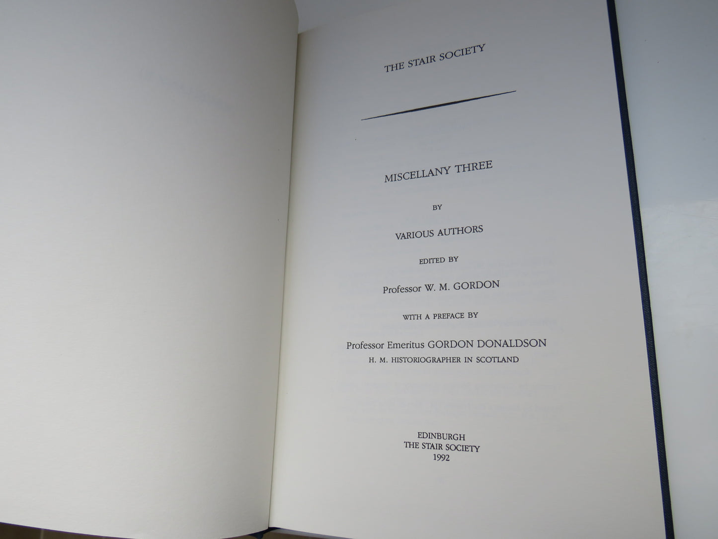 Miscellany Three By Various Authors Edited By Professor W.M. Gordon 1992 The Stair Society