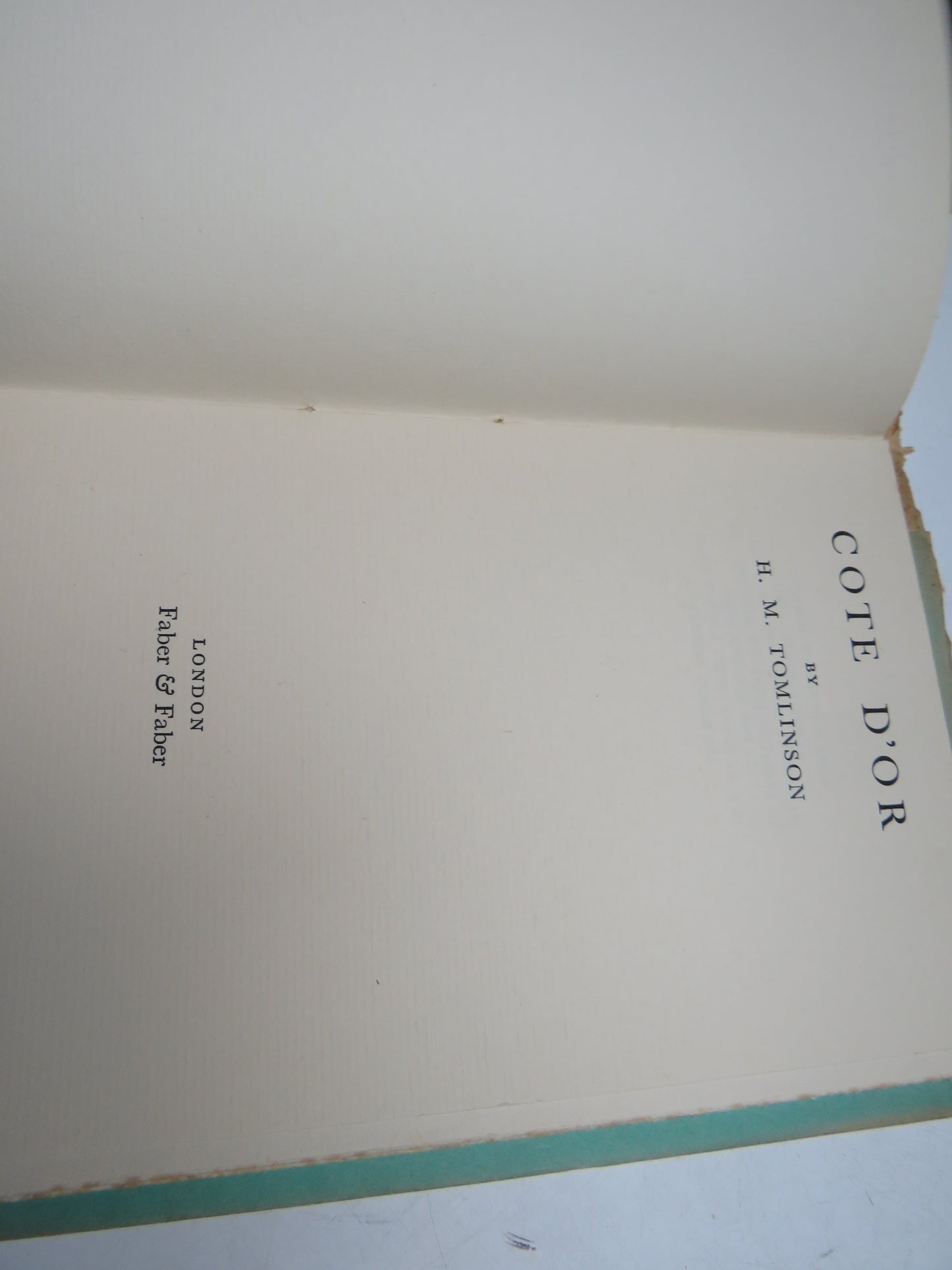 Cote D'Or By H. M. Tomlinson 1929 - Criterion Miscellany - No 2 .