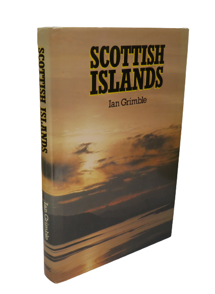 Scottish Islands By Ian Grimble 1985