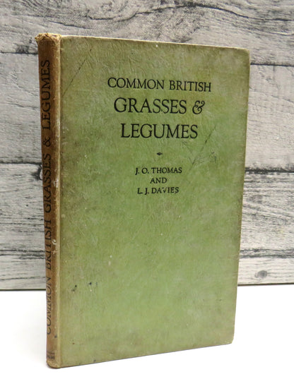 Common British Grasses and Legumes by J. O. Thomas and L. J. Davies, 1946 book front cover