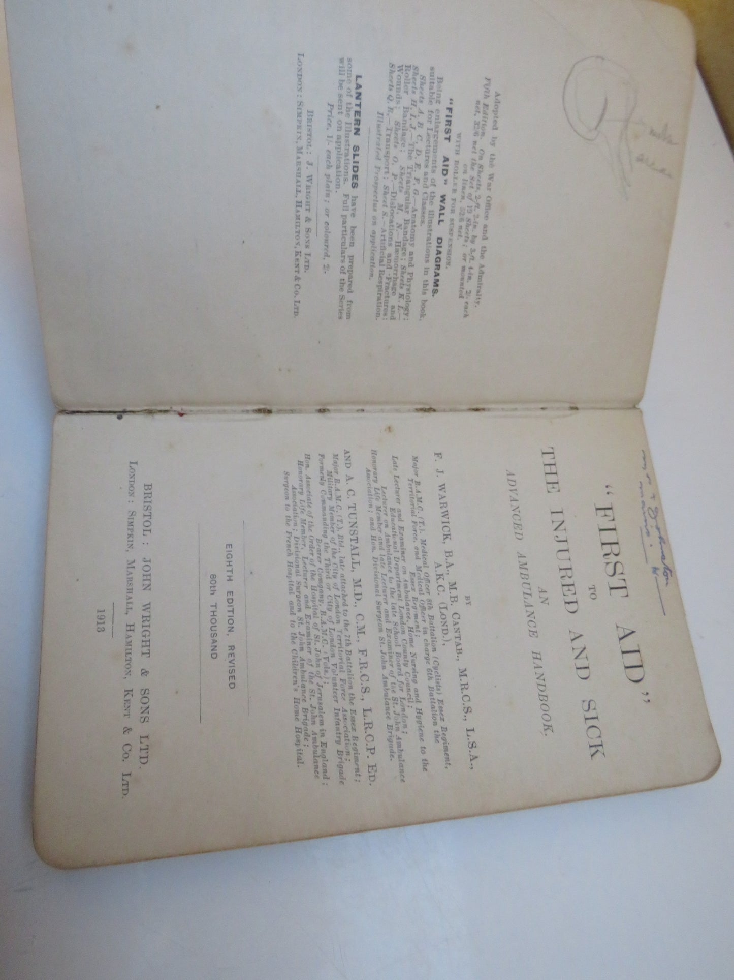 First Aid to the Injured and Sick, An Advanced Ambulance Handbook by F. J. Warwick and A. C. Tunstall, 1913