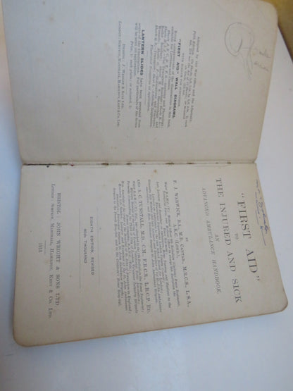 First Aid to the Injured and Sick, An Advanced Ambulance Handbook by F. J. Warwick and A. C. Tunstal book image 4