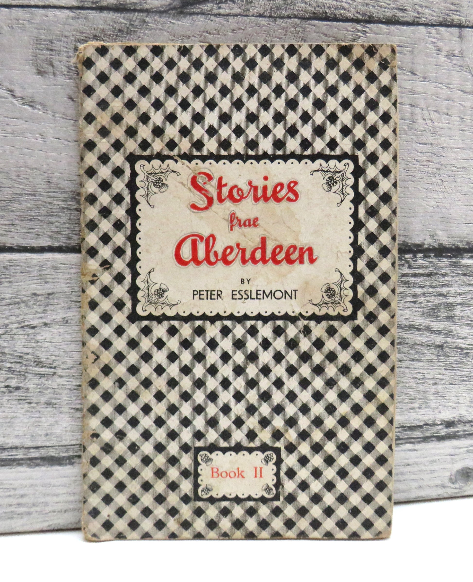 Stories Frae Aberdeen By Peter Esslemont Book II (Vintage Scottish Stories) book cover
