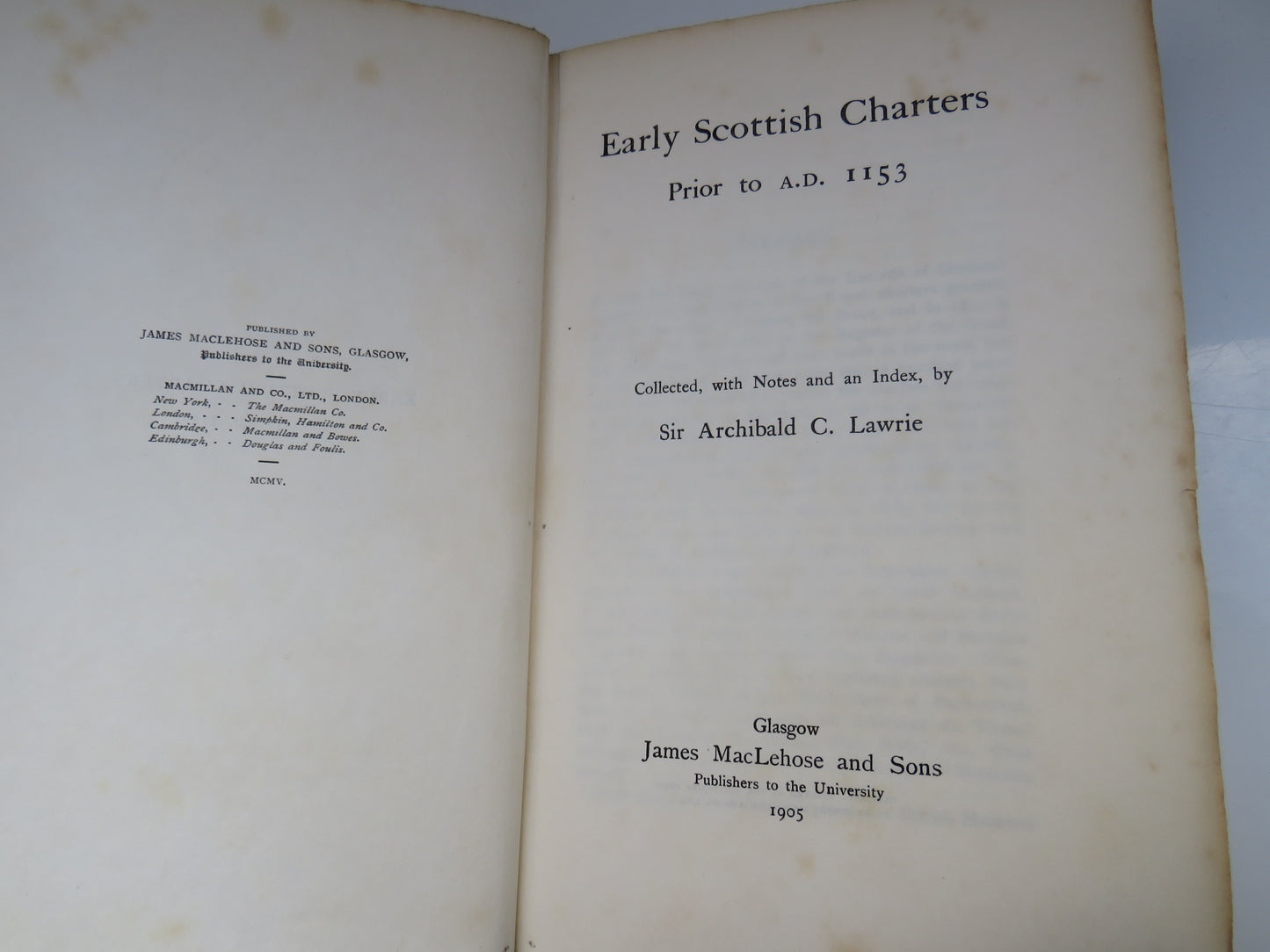 Early Scottish Charters Prior To A.D. 1153 By Sir Archibald C. Lawrie 1905