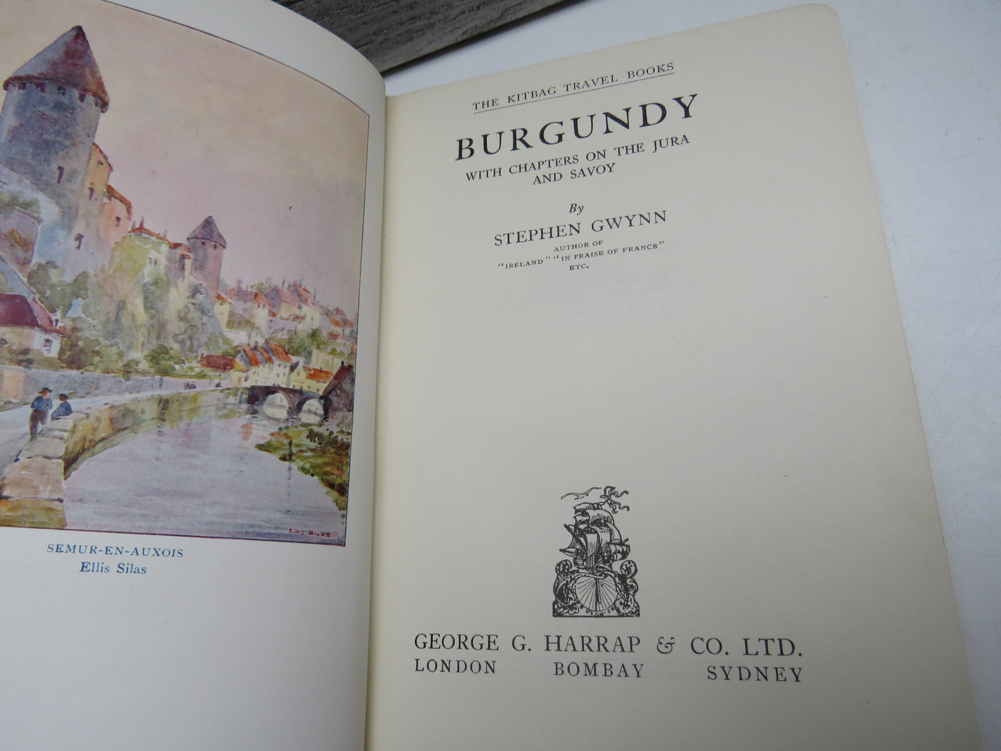 Burgundy with Chapters on the Jura and Savoy by Stephen Gwynn, 1930