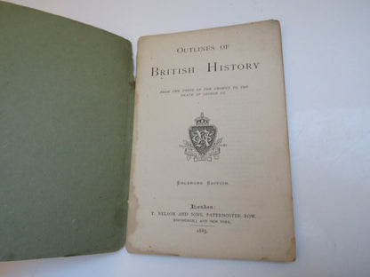 Outlines of British History from the Union of the Crowns to the Death of George III, 1885 book image 3