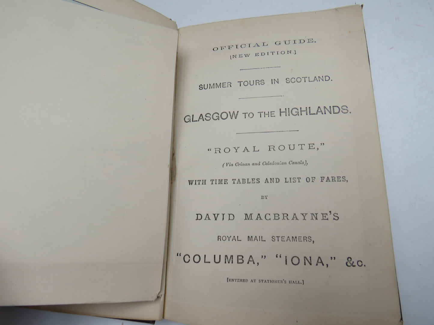 Summer Tours In Scotland Glasgow to the Highlands David MacBrayne's 1882