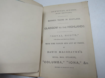 Summer Tours In Scotland Glasgow to the Highlands David MacBrayne's 1882