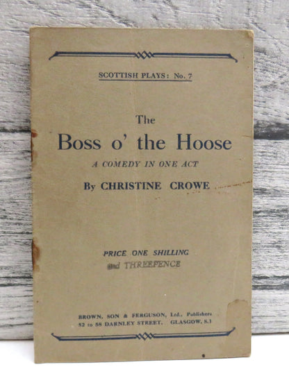 The Boss O' The Hoose A Comedy In One Act By Christine Crowe (Modern Drama) book front cover
