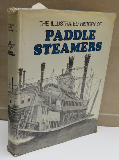 The Illustrated History of Paddle Steamers By G.W. Hilton. R. Plummer, J.Jobe 1976 book image 2