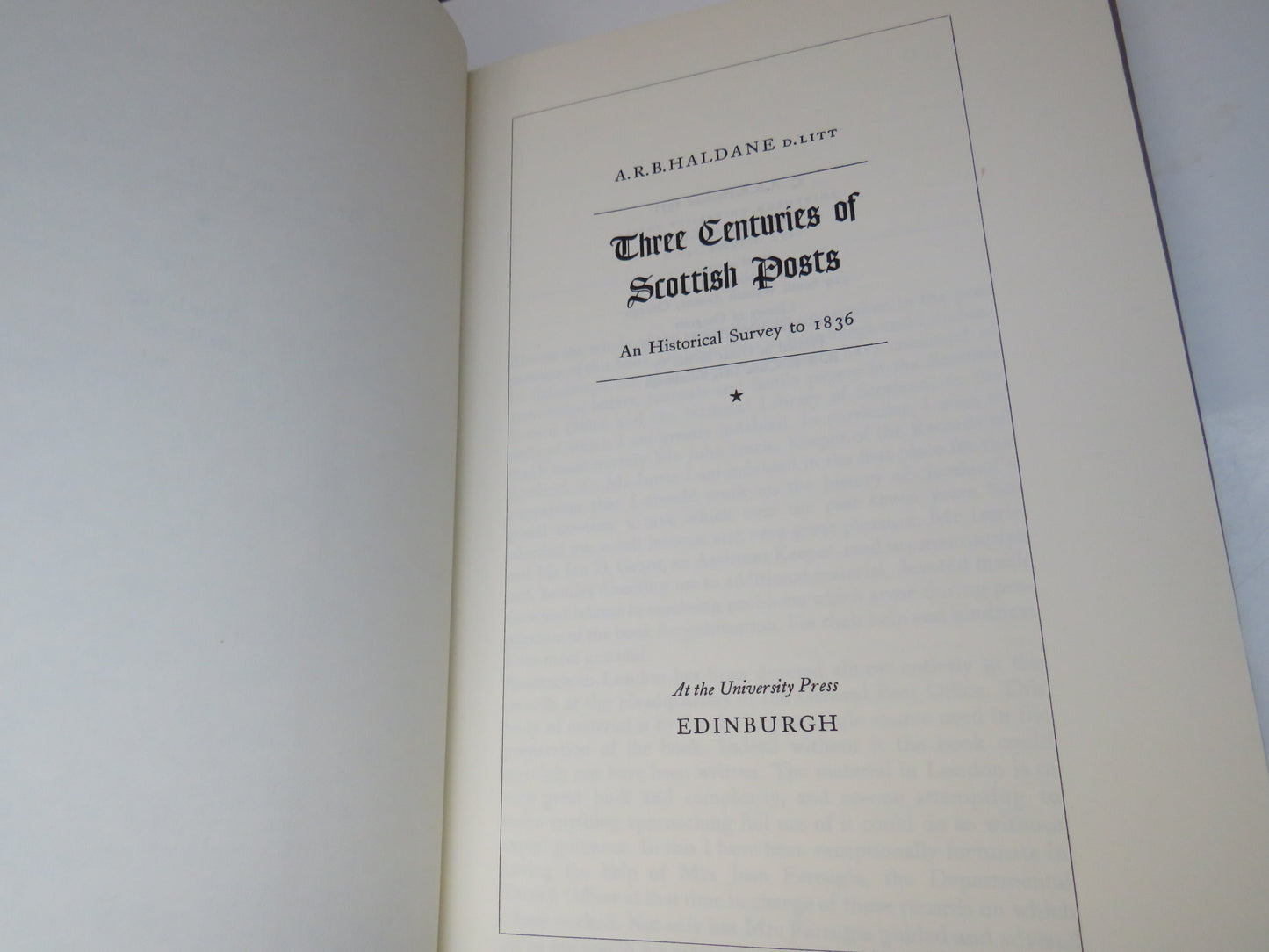 Three Centuries of Scottish Posts An Historical Survey To 1836 By A.R.B Haldane 1971