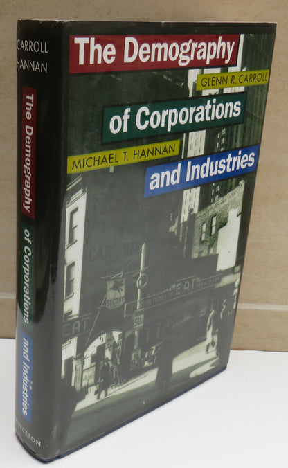 The Demography of Corporation and Industries By Glenn R. Carroll and Michael T. Hannan 2000 book image 2