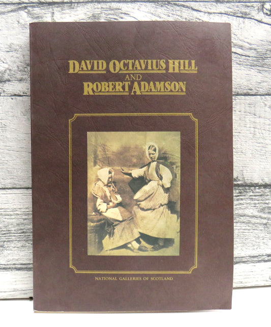 David Octavius Hill and Robert Adamson, Catalogue of their Calotypes taken between 1843 and 1847 in the Collection of the Scottish National Portrait Gallery by Sara Stevenson (Copy)
