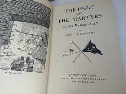 The Picts and The Martyrs: Or, Not Welcome At All By Arthur Ransome 1945