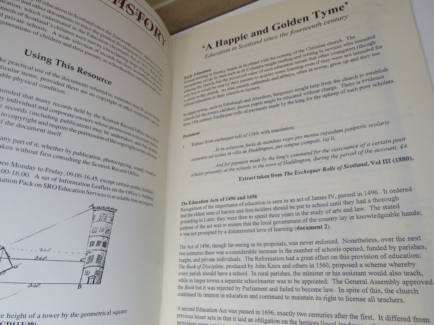 'A Happie and Golden Tyme' Education in Scotland Since The Fourteenth Century Historical Background, List of Documents, Extracts and Facsimiles 1994